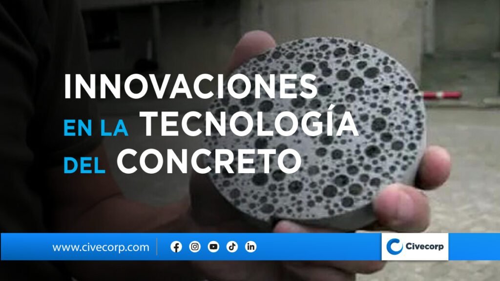 Innovaciones en la tecnología del concreto para estructuras más resistentes